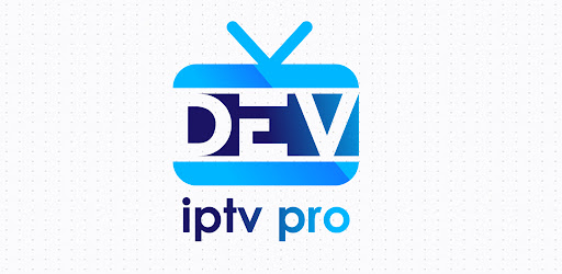 DEV IPTV PLAYER PRO pour ton Abonnement IPTV Premium
